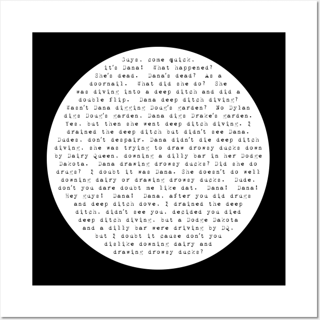 Studio C - Dana's Dead Script - Circle Wall Art by Barn Shirt USA